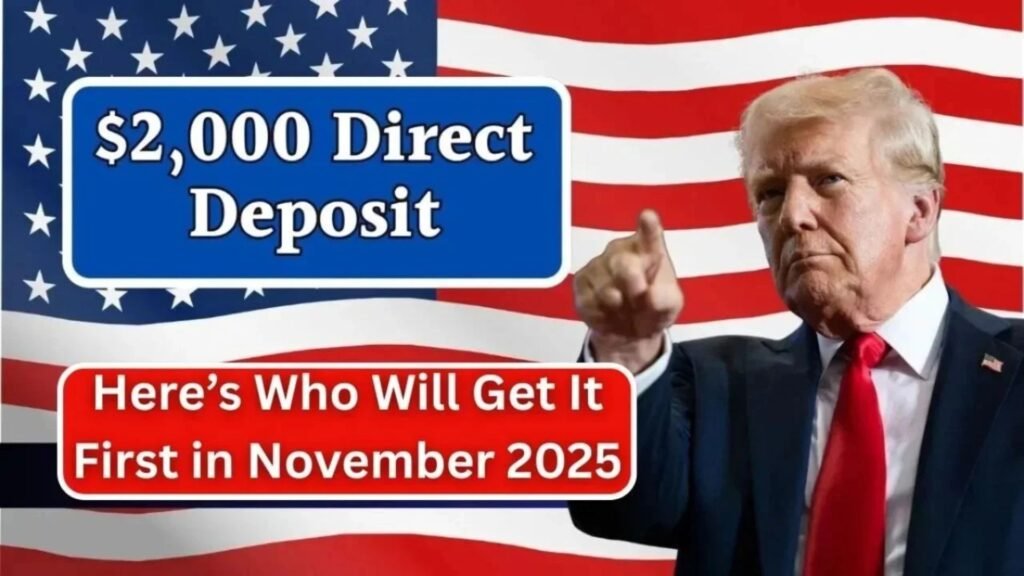 IRS Confirms $2,000 Direct Deposit Payments for November 2025 – Who Qualifies, Dates & Claim Guide