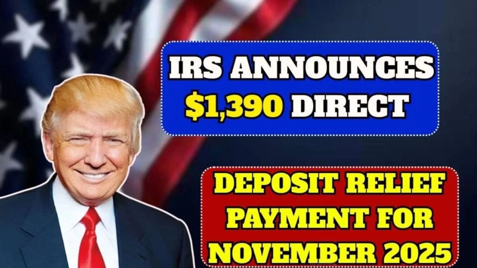 IRS Confirms $1,390 Direct Deposit Relief for November 2025: Eligibility, Payment Dates, and Key Updates